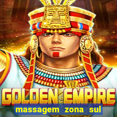 massagem zona sul porto alegre